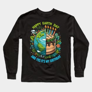 Born In Earth Day 2024 Happy Earth Day It's My Birthday Cute Long Sleeve T-Shirt